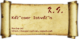 Kácser István névjegykártya